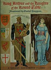 Cover of: King Arthur and the knights of the Round Table by Emma Gelders Sterne