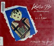 Cover of: Katie-Bo: an adoption story