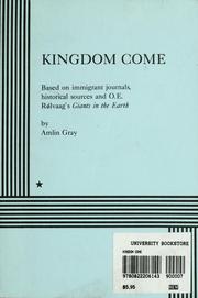 Cover of: Kingdom come by Amlin Gray