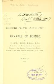 Cover of: A descriptive account of the mammals of Borneo ... by Charles Hose