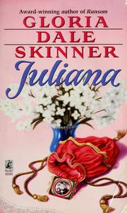 Cover of: Juliana by Gloria Dale Skinner