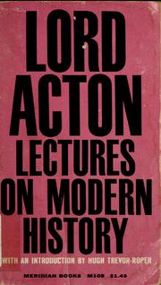 Cover of: Lectures on modern history. by John Dalberg-Acton, 1st Baron Acton