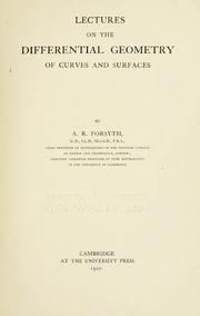 Cover of: Lectures on the differential geometry of curves and surfaces. by Forsyth, Andrew Russell