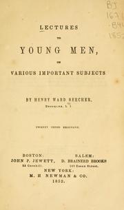 Cover of: Lectures to young men, on various important subjects