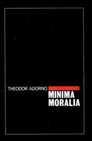 Minima moralia : reflections from damaged life