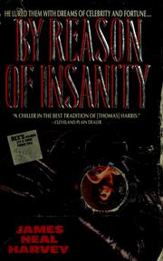 Cover of: By reason of insanity by James Neal Harvey