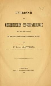 Cover of: Lehrbuch der gerichtlichen Psychopathologie by Richard von Krafft-Ebing