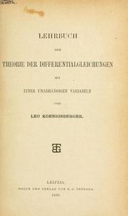 Cover of: Lehrbuch der Theorie der Differentialgleichungen mit einer unabhängigen Variabeln.