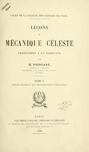 Cover of: Leçons de mécanique céleste professées à la Sorbonne. by Henri Poincaré