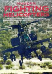 Cover of: Modern fighting helicopters. by Bill Gunston