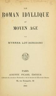 Cover of: Le roman idyllique au Moyen Age.