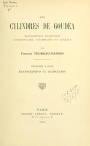 Cover of: cylindres de Goudéa: transcription, traduction, commentaire, grammaire et lexique.
