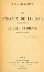 Cover of: enfants de Lucifer (drame antique) La soeur gardienne (Drama moderne).