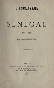 Cover of: L' esclavage au Sénégal en 1880