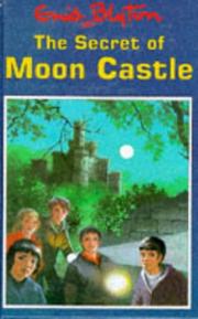 The secret of Moon Castle