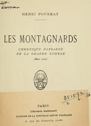 Cover of: Montagnards: chronique paysanne de la Grande Guerre (mars 1916)