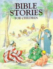 Cover of: Bible Stories for Children (Bible Stories) by Wendy Wilkin