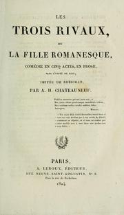 Les trois rivaux, ou, La fille romanesque by Agricol Hippolyte de Lapierre de Châteauneuf