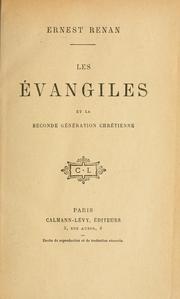 Cover of: Les Évangiles et la seconde génération chrétienne. by Ernest Renan