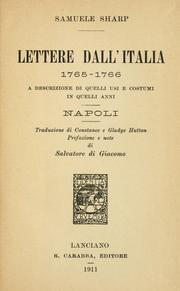 Cover of: Lettere dall'Italia 1765-1766: a descrizione di quelli usi e costumi in quelli anni.  Napoli