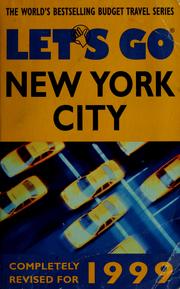Cover of: Let's go New York City, 1999 by Rachel Abi Farbiarz, editor ... [et al.].