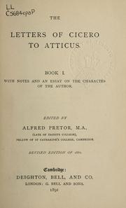 Cover of: Letters to Atticus, Book I: with notes and an essay on the character of the author