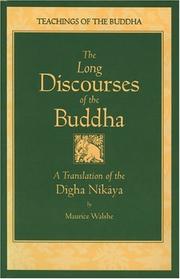 Cover of: The Long Discourses of the Buddha by Maurice Walshe