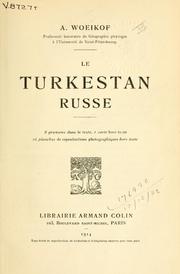 Cover of: Le Turkestan Russe. by Aleksandr Ivanovich Voeikov