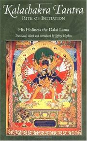 Cover of: Kalachakra Tantra by His Holiness Tenzin Gyatso the XIV Dalai Lama, Jeffrey Hopkins