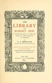 Cover of: The library of Robert Hoe: a contribution to the history of bibliophilism in America