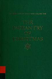 Cover of: The Life book of Christmas. Volume 2. The pageantry of Christmas