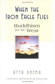 Cover of: When the iron eagle flies: Buddhism for the West