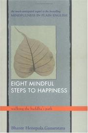 Cover of: Eight mindful steps to happiness by Henepola Gunaratana