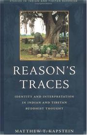 Cover of: Reason's Traces: Identity and Interpretation in Indian and Tibetan Buddhist Thought