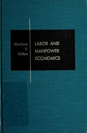 Cover of: Labor and manpower economics by Abraham L. Gitlow