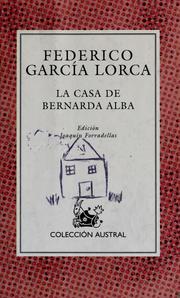 Cover of: La casa de Bernarda Alba by Federico García Lorca
