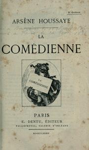 La comédienne by Arsène Houssaye