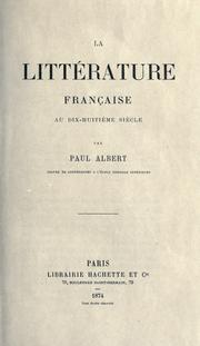 Cover of: La littérature française au dix-huitième siècle