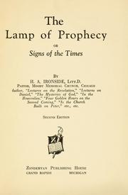 Cover of: The lamp of prophecy by H. A. Ironside