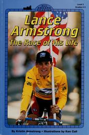 Cover of: Lance Armstrong: the race of his life