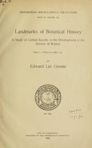 Cover of: Landmarks of botanical history: a study of certain epochs in the development of the science of botany