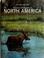 Cover of: The land and wildlife of North America