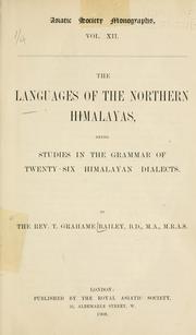 The languages of the northern Himalayas by Thomas Grahame Bailey