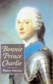 Bonnie Prince Charlie by Fitzroy Maclean