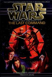 Star Wars - The Thrawn Trilogy - The Last Command by Timothy Zahn
