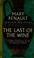 Cover of: The last of the wine.