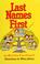 Cover of: Last names first