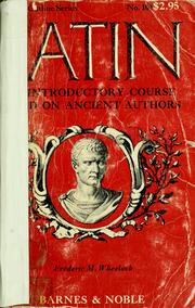 Cover of: Latin: an introductory course based on ancient authors.