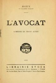 Cover of: L' avocat: comédie en trois actes.
