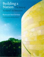 Building a nation : the story of Scotland's architecture